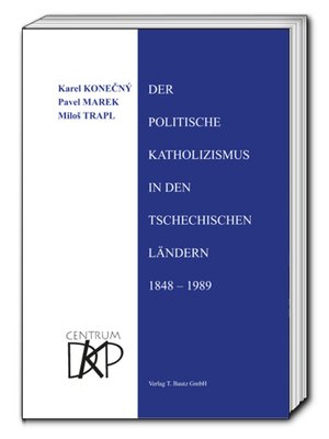 cover image of Der politische Katholizismus in den tschechischen Ländern